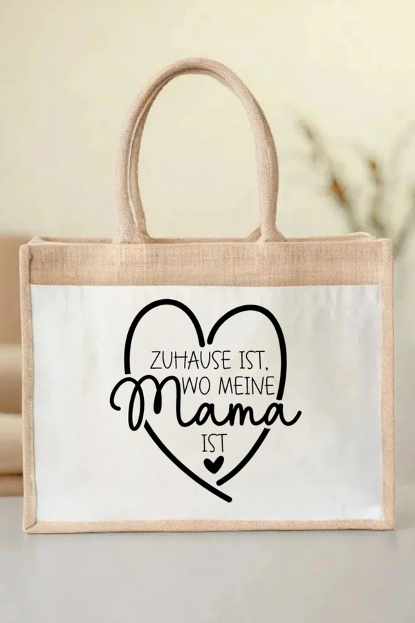 Jutetasche „Zuhause ist, wo meine Mama ist.“ 💕