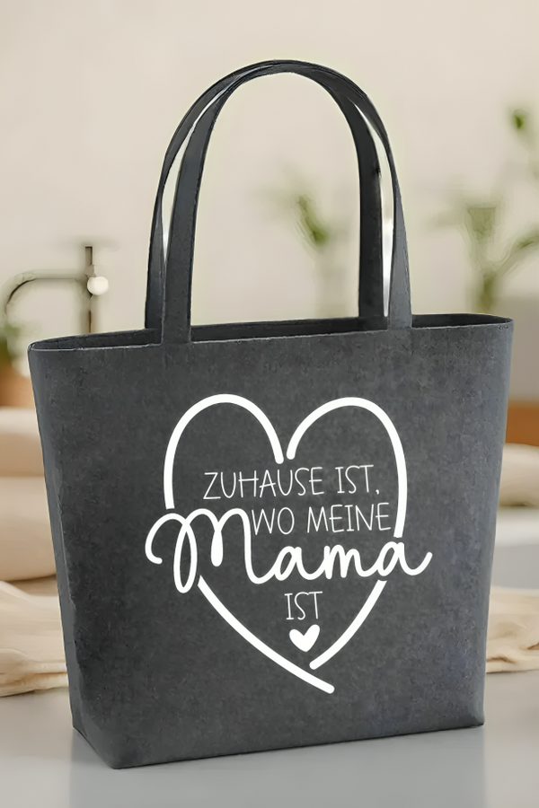 Filztasche „Zu Hause, wo meine Mama ist“ 🌸